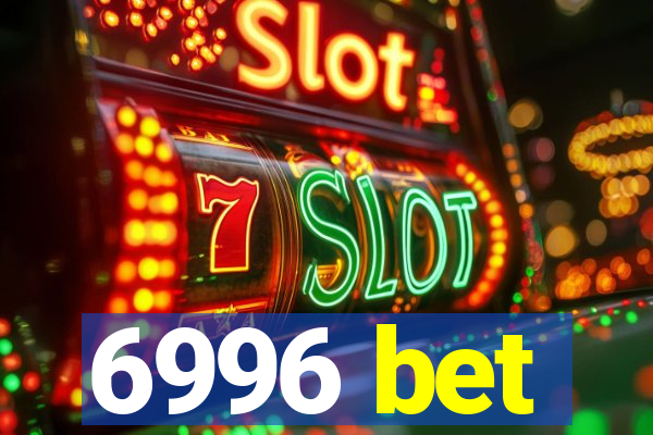 6996 bet
